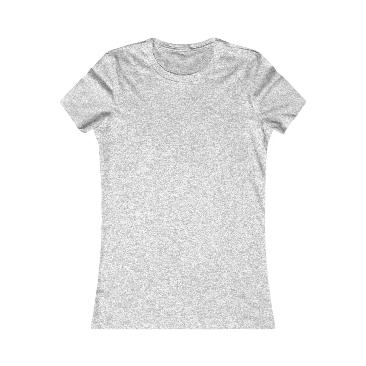 Women Favorite T-Shirt